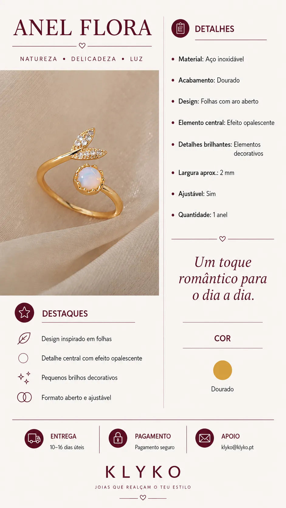 Ficha informativa do Anel FLORA ajustável em aço inoxidável dourado, com design de folhas, detalhe central de efeito opalescente, pequenos brilhos decorativos, cor dourada, entrega, pagamento e apoio Klyko.