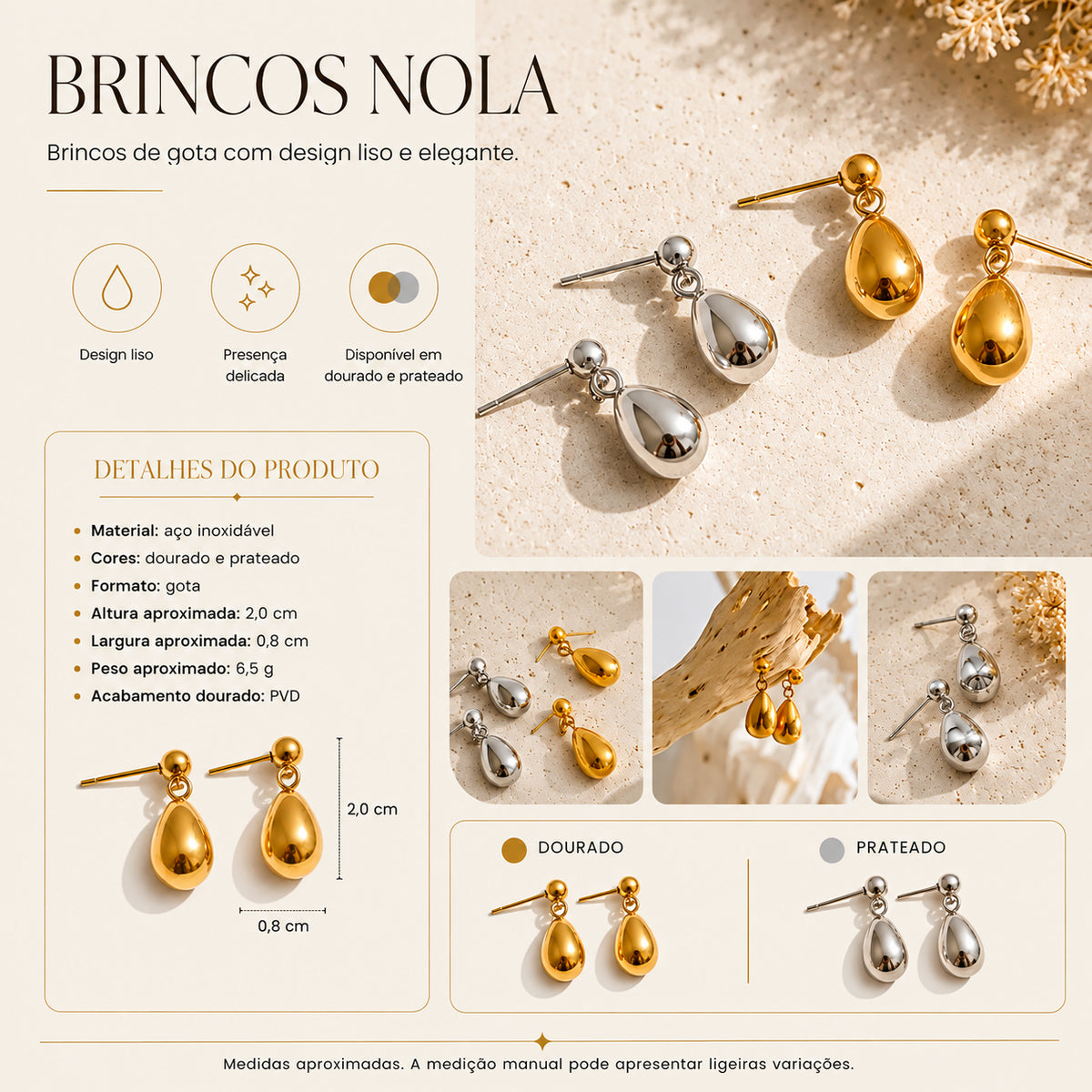Infografia dos Brincos NOLA em aço inoxidável com formato de gota, medidas aproximadas e acabamentos dourado e prateado.