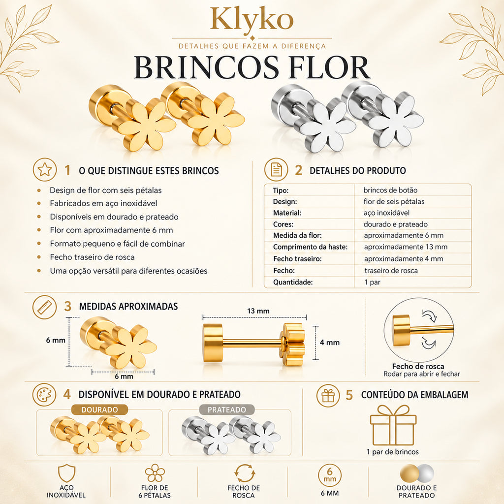 Infografia técnica dos Brincos FLOR com medidas de 6 mm, haste de 13 mm e fecho de rosca