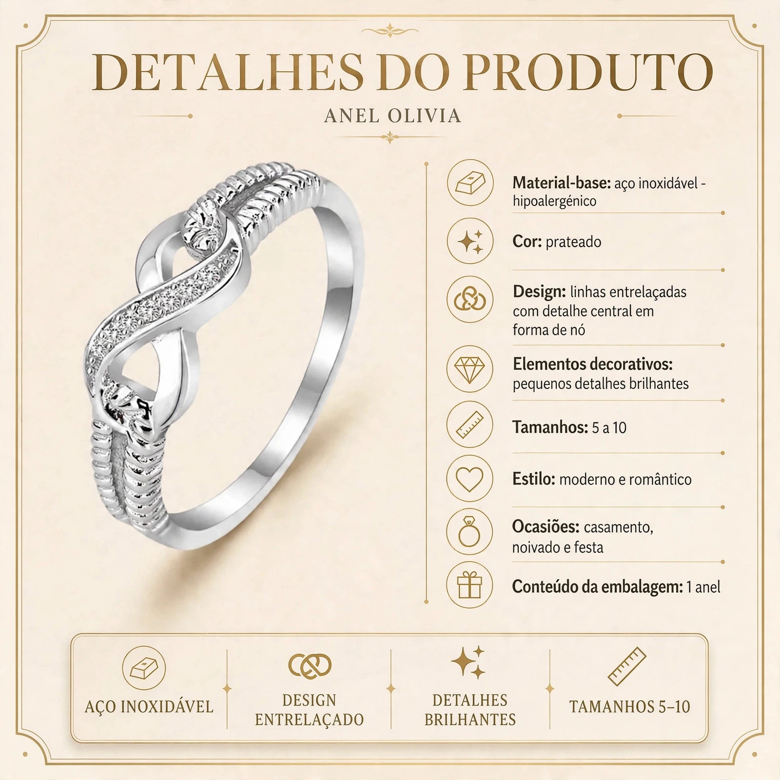Ficha Detalhes do Produto Anel Olivia - material-base aço inoxidável hipoalergénico, cor prateado, design entrelaçado, tamanhos 5 a 10