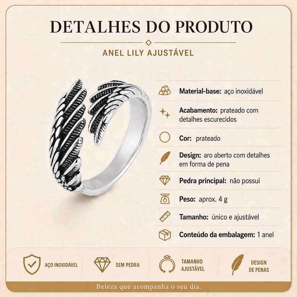 Ficha Detalhes do Produto Anel Lily Ajustável - material-base aço inoxidável, tamanho único e ajustável, design de penas